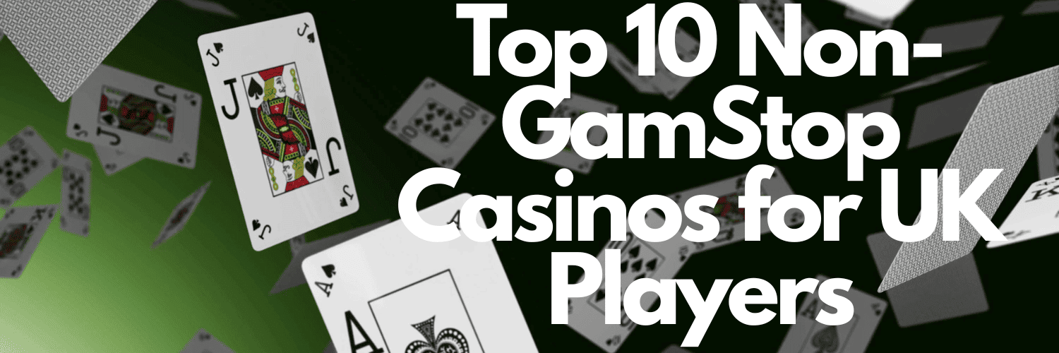 Discover the Best Non Gamstop Casinos in the UK 588723219 Discover the Best Non Gamstop Casinos in the UK 588723219